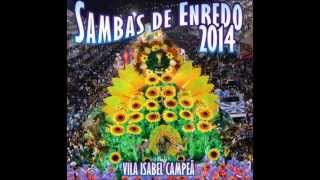 05 - Samba Enredo Acadêmicos do Salgueiro - Carnaval 2014
