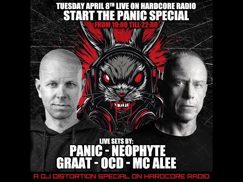 Start The Panic Special. - Panic - Neophyte - OCD - DJ Graat - Alee - Hosted by DJ Distortion RTC II
