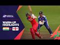 India V England Warm Up Match Highlights Women S T20WorldCup 2026