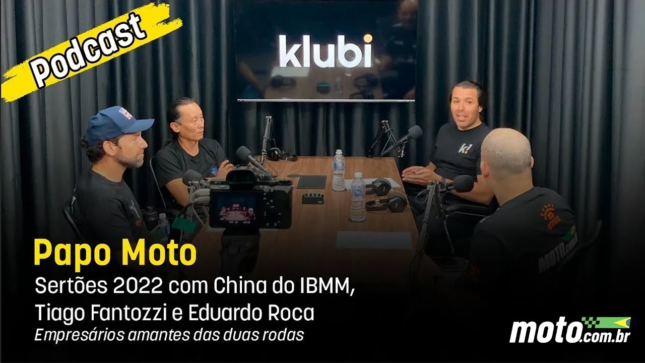 Podcast PAPO MOTO: Sertões  com China do IBMM, Tiago Fantozzi e Eduardo Rocha - Amantes de motos!
