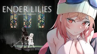 一条莉々華 - 【一条CORP. Indieゲーム部】ENDER LILIES: Quietus of the Knights #1【一条莉々華/hololive DEV IS ReGLOSS】