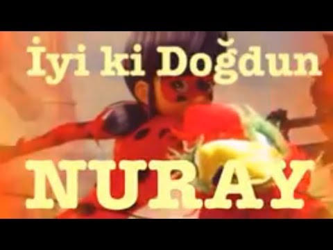 İYİ Kİ DOĞDUN NURAY 1. KOMİK DOĞUM GÜNÜ MESAJI 🎂 *ABİDİN KUKLA*