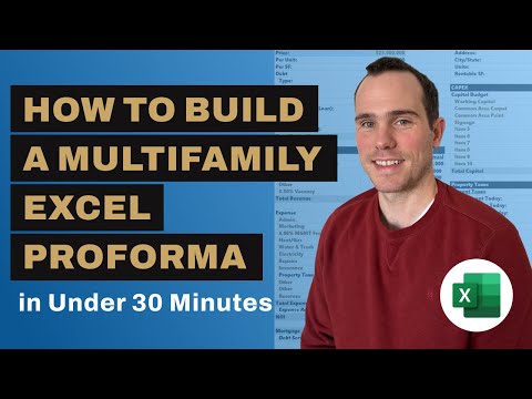 How to Build a Multifamily Excel Proforma in Under 30 Minutes