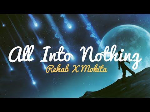R3HAB x Mokita - All Into Nothing (Acoustic) | lofi (2020)
