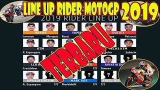 Download lagu SUSUNAN LINE UP PEMBALAP MOTOGP 2019 #TERBARU mp3