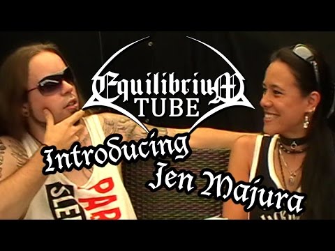 EQUILIBRIUM - INTRODUCING JEN MAJURA