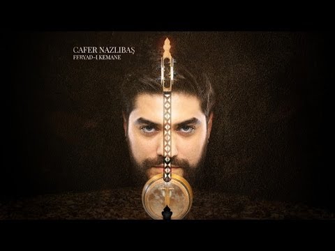 Cafer Nazlıbaş  Ft. İsmail Tunçbilek - Esen Yeller (Feryad-ı Kemane)