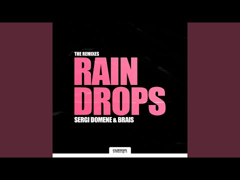 Rain Drops (Felium Remix)