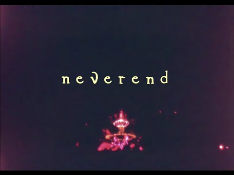 Video thumbnail for neverend