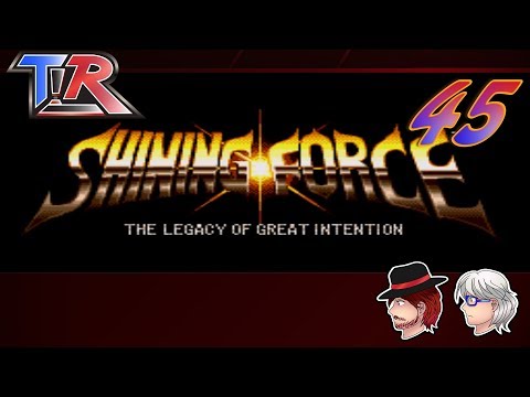 Shining Force: Darksol's Reckoning - PART 45 - Two Lives Remaining