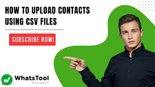 Download the video "How to import contacts using the CSV file ? - WhatsTool Business"