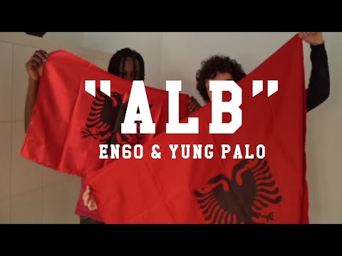EN6O - ALB ft. Yungpalo (Official Video)