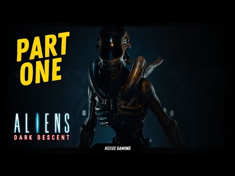 Aliens: Dark Descent - PC - Gameplay Walkthrough - Part 1