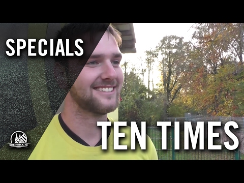 Ten Times mit Florian Beckers (FC Viktoria Gruhlwerk) | RHEINKICK.TV