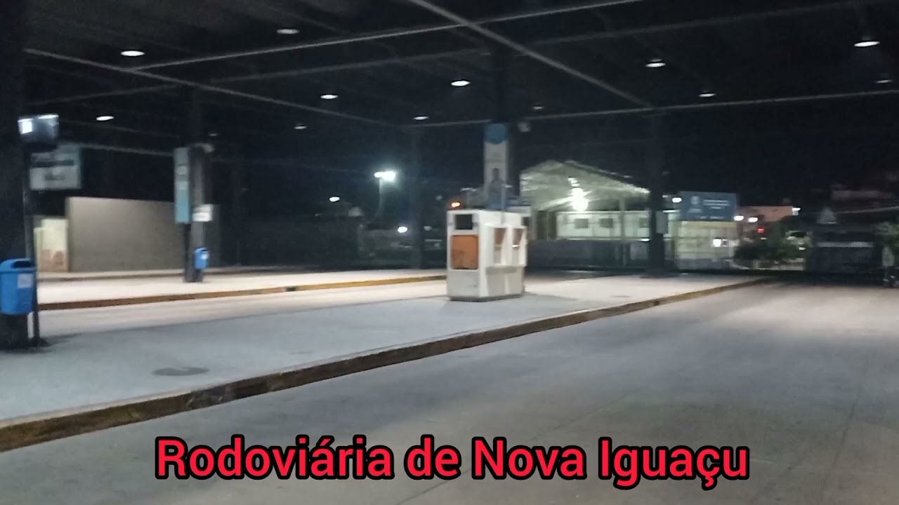 Rodoviária De Nova Iguaçu De Madrugada !😳😳😳