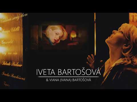 S láskou (True Love) - Iveta Bartošová & Viana (Ivana) Bartošová