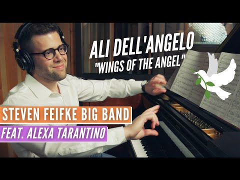 Ali Dell'Angelo 🕊 // Steven Feifke Big Band feat. Alexa Tarantino