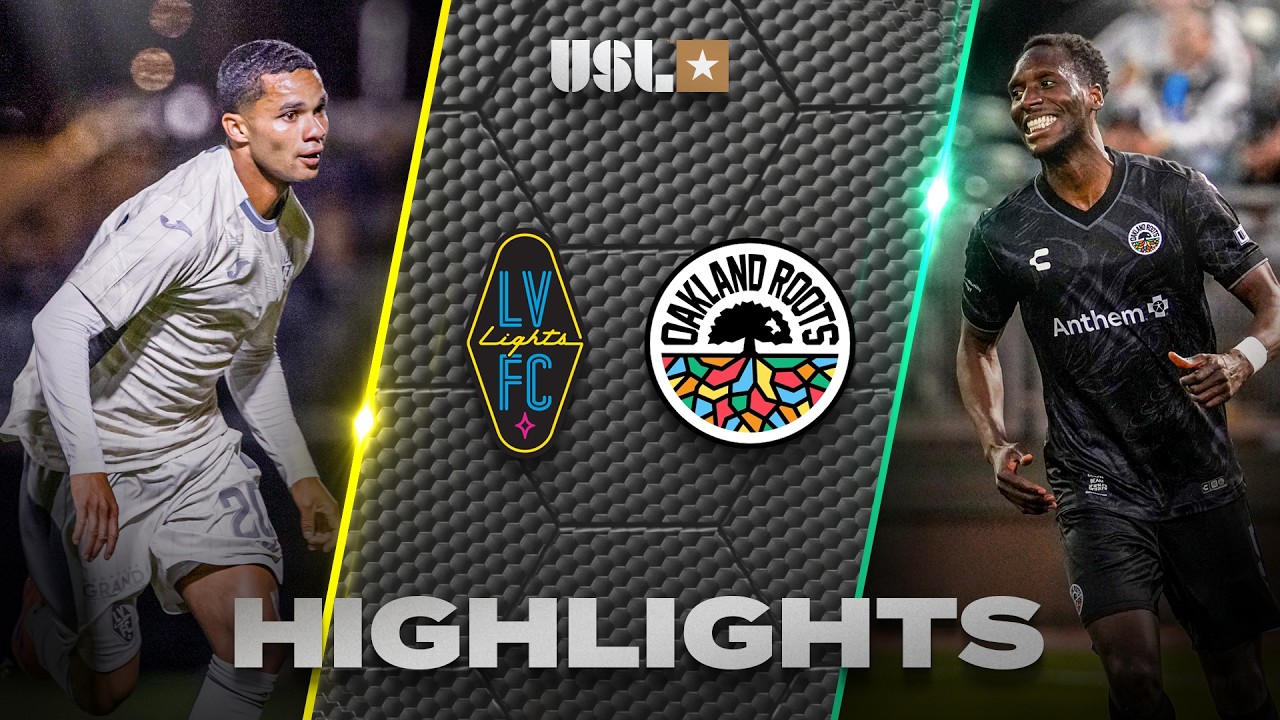 Oakland Roots SC vs Las Vegas Lights Highlights