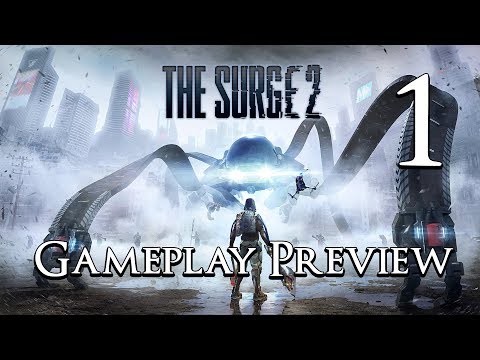 The Surge 2 - Gameplay Preview Part 1: Detention Center