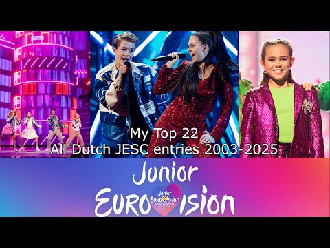 My Top 22 | All Entries from The Netherlands 2003-2024 |