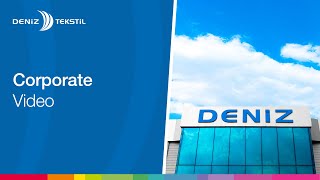 Deniz Tekstil - Corporate Video