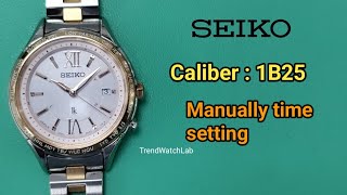 How to set time on Seiko 1B25.