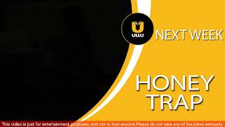 Yes Neha Gupta Is Best | Ummid Jinda Hai | Honey-Trap | Official Series | Full Of Fantasy |