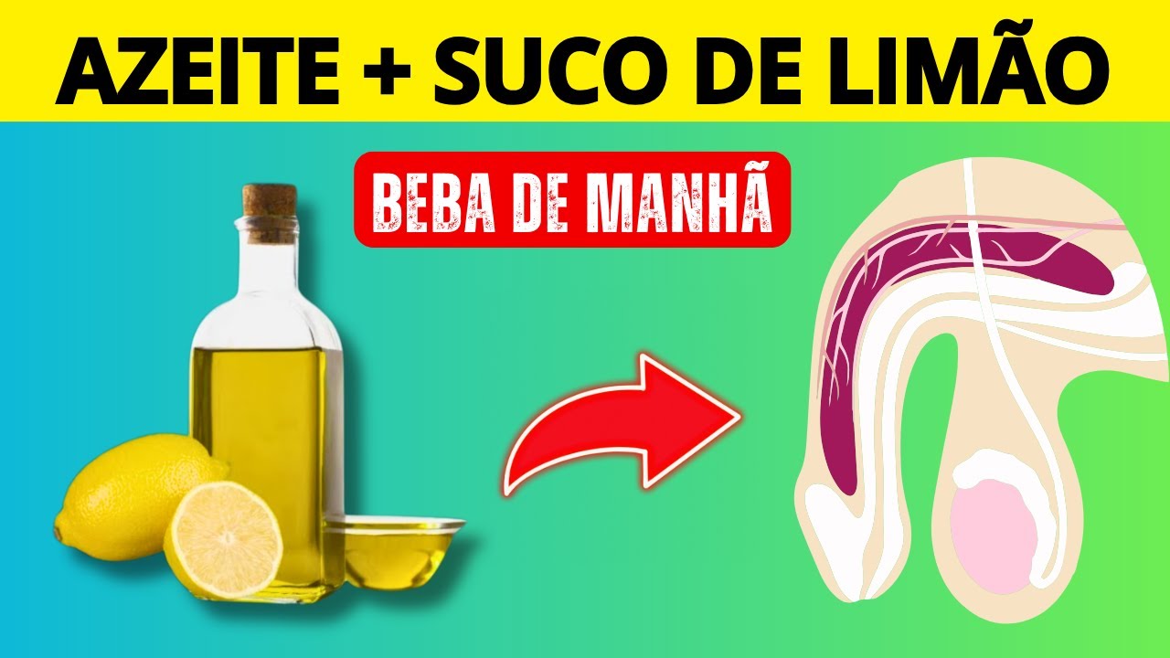O Que Acontece Se Você Beber Azeite de Oliva e Suco de Limão em Jejum | 9 Benefícios para o Homem