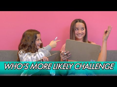 Annie and Hayley LeBlanc - Who's More Likely