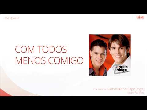 Com todos menos comigo video
