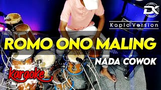 Download lagu ROMO ONO MALING KARAOKE NADA COWOK / PRIA VERSI KOPLO HIGH QUALITY AUDIO CLARITY FARIS KENDANG mp3 Download lagu ROMO ONO MALING KARAOKE NADA COWOK / PRIA VERSI KOPLO HIGH QUALITY AUDIO CLARITY FARIS KENDANG mp3