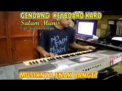 SALAM MANIS CIPT. SUDARTO SITEPU || RIQUES DARI IMPALKU || GENDANG KEYBOARD KARO ENAK BANGET