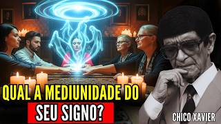 Chico Xavier revela: A Mediunidade Espiritual Escondida em cada Signo