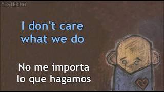 Pencey Prep - Yesterday [Lyrics in English and Spanish]