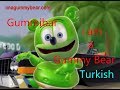 The Gummy Bear Song Long Turkish Version Gummibär The Gummy Bear