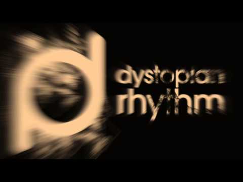 Dystopian Rhythm Podcast 051 - Jhon Spark