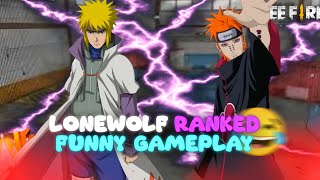 FUNNY LONE WOLF GAMEPLAY 😂😂| FREE FIRE 🔥 MINATO AND PAIN TENDO ✊