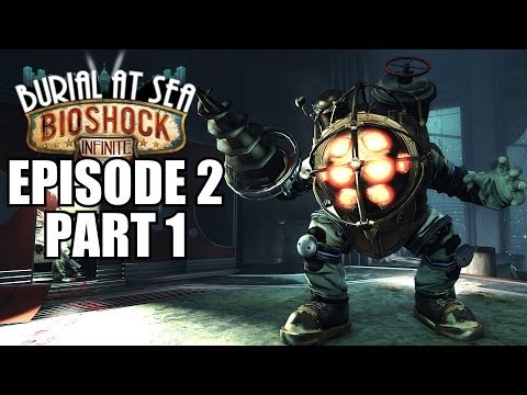 Bioshock Infinite: Burial At Sea Episode 2 Walkthrough Part 1 - Xbox 360 Gameplay Review