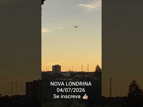 Nova Londrina  04/07/2026 se inscreva no canal. #cidade #novalondrina