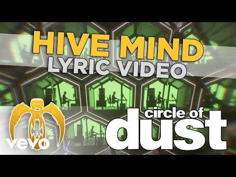 Circle of Dust - Hive Mind