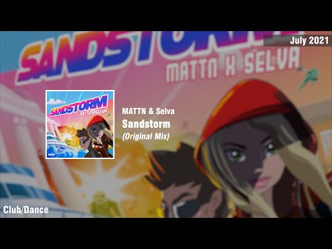 MATTN & Selva - Sandstorm