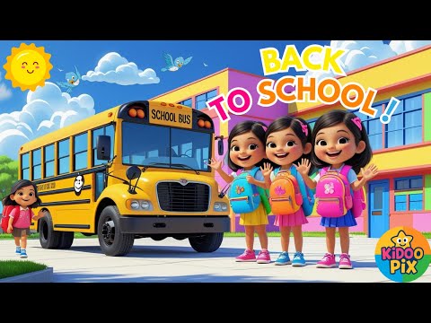 Back to School Song for Kids 🎵🎒 | Fun Cartoon & Educational Lyrics
