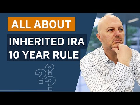 Inherited IRA 10 Year Rule