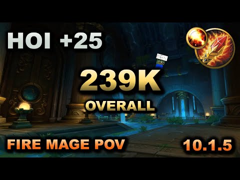239k Overall Fire Mage 10.1.5 Dragonflight Season 2 - Halls of Infusion +25 Fortified