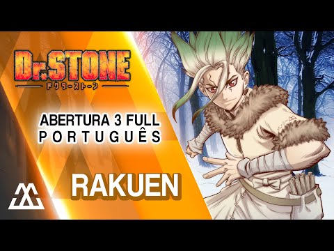 Dr. Stone Abertura 3 Completa em Português - Rakuen (PT-BR)