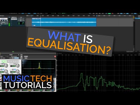 What is Equalisation? [How to use EQ]