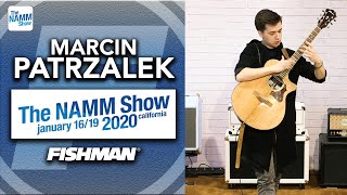 Marcin Patrzalek  - live at The NAMM Show 2020 - Fishman PowerTap Earth