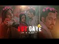 Lut Gaye Song WhatsApp Status ️ ️ Whatsapp Status Facebook Status Whatsapp 4k Status