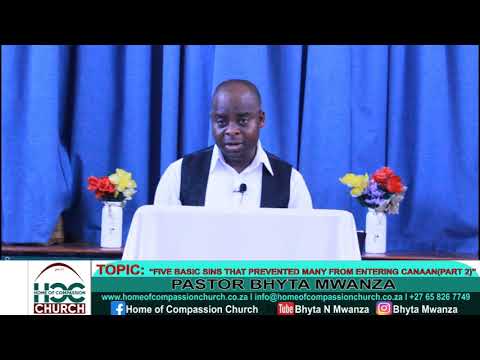 SUNDAY 17-11-2021 (FIVE BASIC SINS THAT PREVENTED MANY FROM ENTERING CANAAN ) PART 2