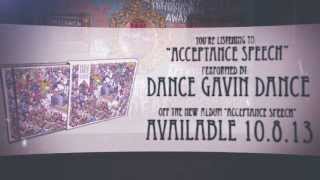 Dance Gavin Dance - Acceptance Speech